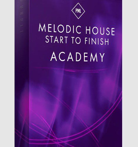 Production Music Live Complete Melodic House Start to Finish Academy TUTORiAL