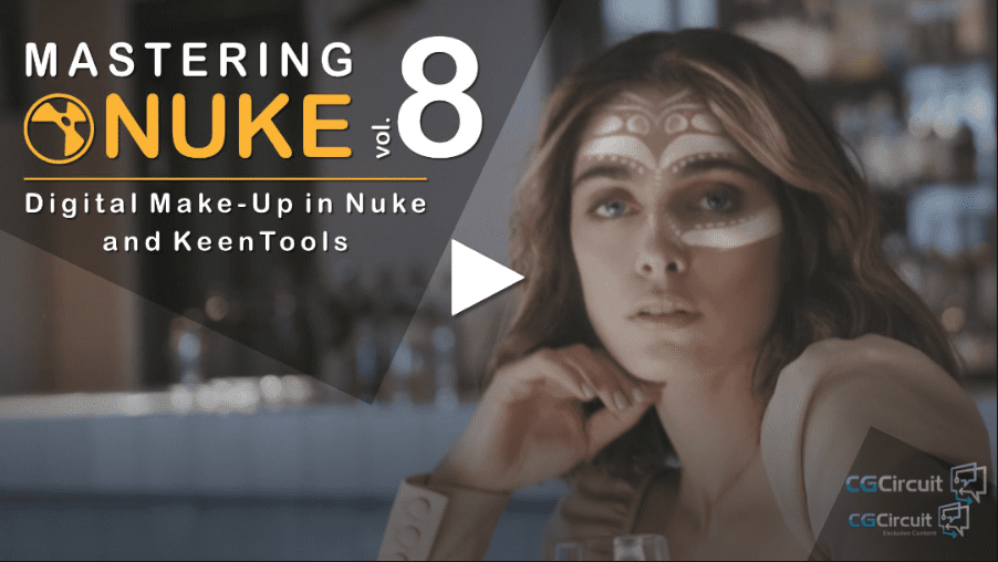 CGCircuit – Mastering Nuke Vol 8