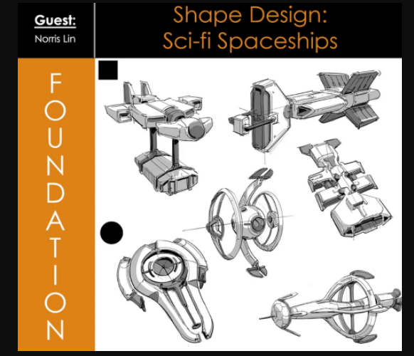Foundation Patreon – Shape Design: Sci-Fi Spaceships with Norris Lin