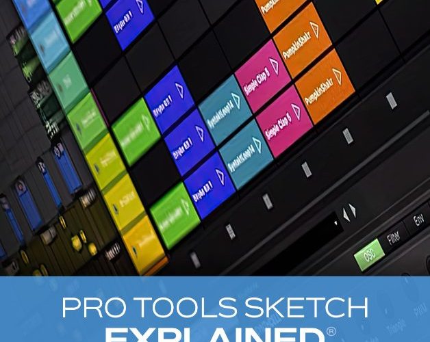 Groove3 Pro Tools Sketch Explained