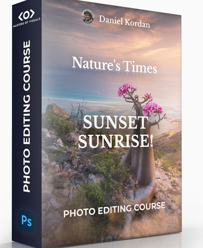 Daniel Kordan – Nature’s Times – Sunset Sunrise! Photo Editing Course