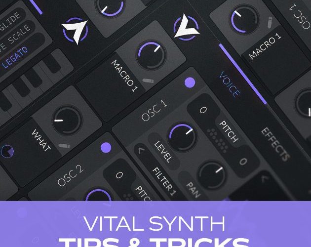 Groove3 Vital Synth Tips and Tricks