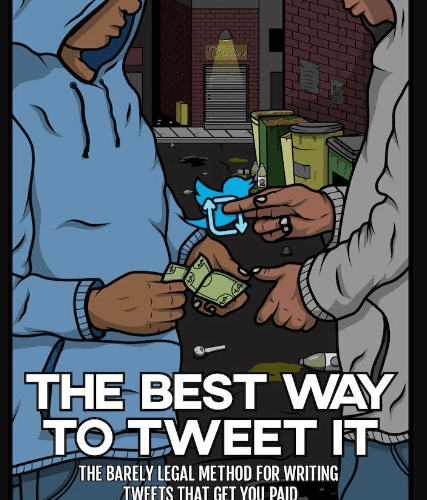 Joshua Lisec – The Best Way To Tweet It – The Barely Legal Method To Writing Tweets That Get You Paid