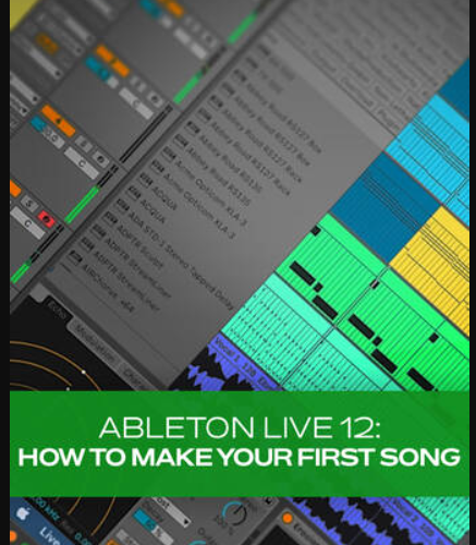 Groove3 Ableton Live 12 How to Make Your First Song REPACK
