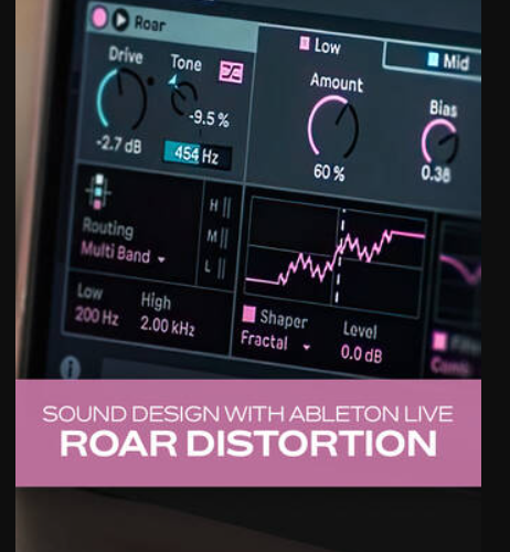 Groove3 Sound Design with Ableton Live Roar Distortion