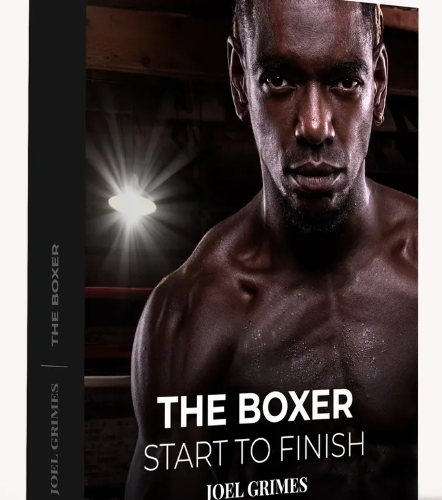 Joel Grimes – Start to Finish – The Boxer