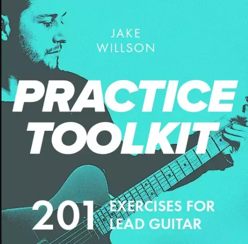 JTC Guitar Jake Willson Practice Toolkit Masterclass