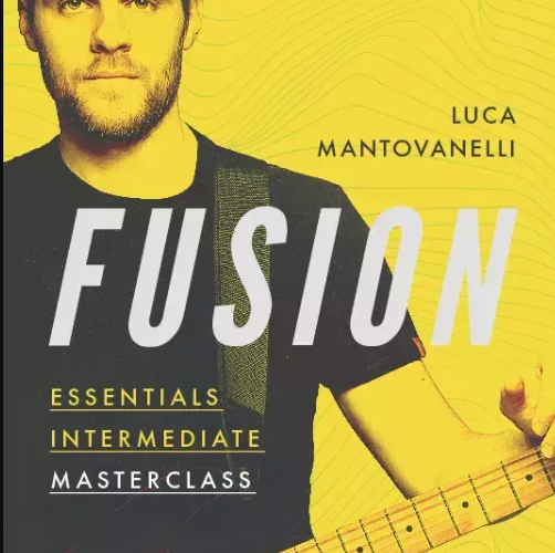 JTC Guitar Luca Mantovanelli Fusion Essentials Masterclass