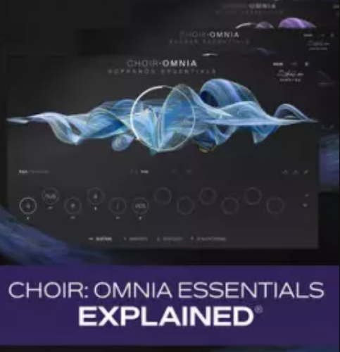 Groove3 Choir: Omnia Essentials Explained