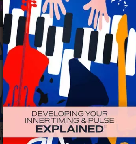 Groove3 Developing Your Inner Timing & Pulse Explained
