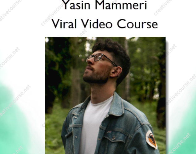 Yasin Mammeri – Viral Video Course