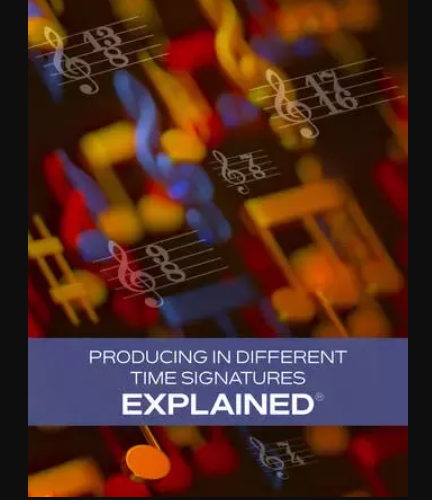 Groove3 Producing in Different Time Signatures Explained