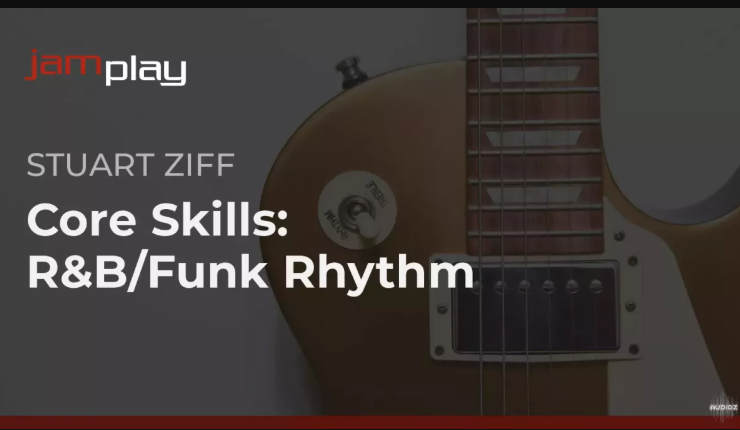 Truefire Stuart Ziff's Core Skills: R&B/Funk Rhythm