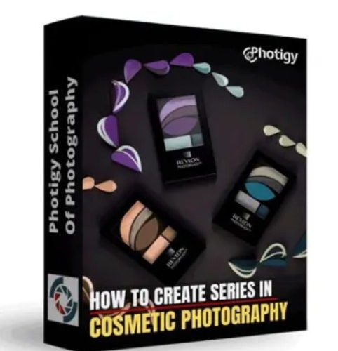 Photigy – How to Create Series in Cosmetic Photography